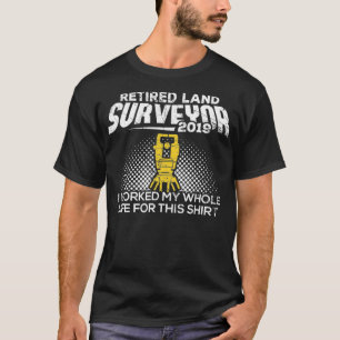 Camiseta Aposentado Land Surveyor Land Surveyor Retirement
