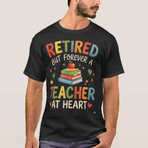 Camiseta Aposentado Mas Para Sempre Um Professor No Coração