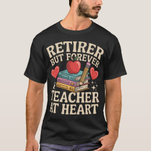 Camiseta Aposentado Mas Para Sempre Um Professor No Coração