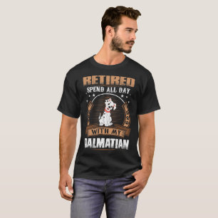 Camiseta Aposentado passe o dia inteiro com o Tshirt