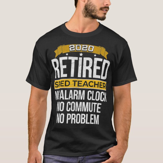 Camiseta Aposentado Professor de SPED 2020, aposentado (Frente)