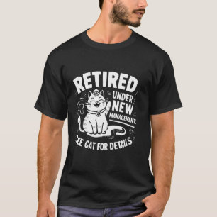 Camiseta Aposentado Sob Nova Administração - Aposentadoria