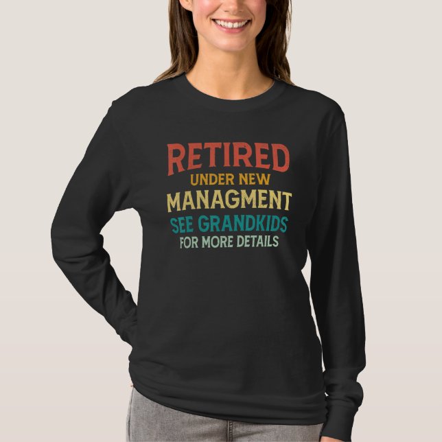 Camiseta Aposentado sob nova administração Consulte os neto (Frente)