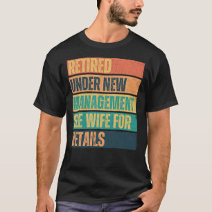 Camiseta Aposentado sob nova direção, Funny Mens