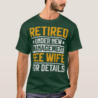 Camiseta Aposentado Sob Nova Gestão Consulte Pai De Homens 