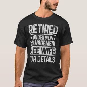 Camiseta Aposentado Sob Nova Parte De Aposentação Do Pai De
