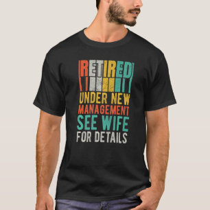 Camiseta Aposentado Sob Novo Gerenciamento Consulte A Espos