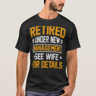 Camiseta Aposentado Sob Novo Pai De Agentes De Reforma