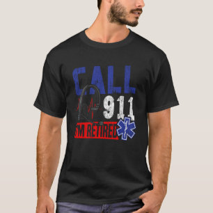 Camiseta Aposentadoria de Paramédico de EMT EMS AMR Chamar