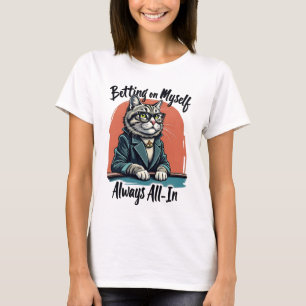 Camiseta Apostando em Mim - Gato Excêntrico Motivacional