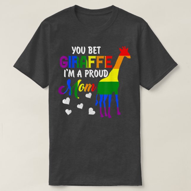 Camiseta Aposto que sou uma mãe orgulhosa, orgulhosa, LGBT. (Frente do Design)