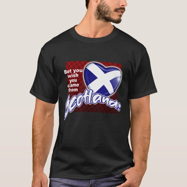 Camiseta Aposto que você queria ter vindo da SCOTLAND! (Frente)