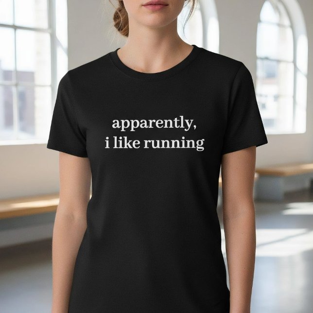 Camiseta Apparently I Like Running Funny Minimalist Quote (Criador carregado)
