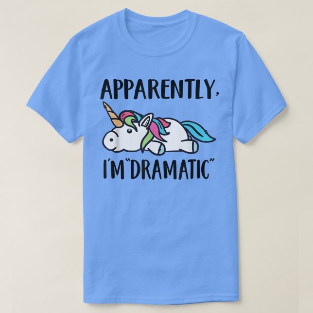 Camiseta Apparently, I'm Dramatic Unicorn  (Frente do Design)