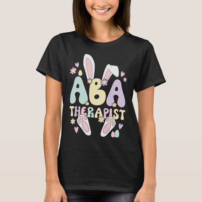 Camiseta Applied Behavior Analysis Therapist Easter Bunny E (Frente)