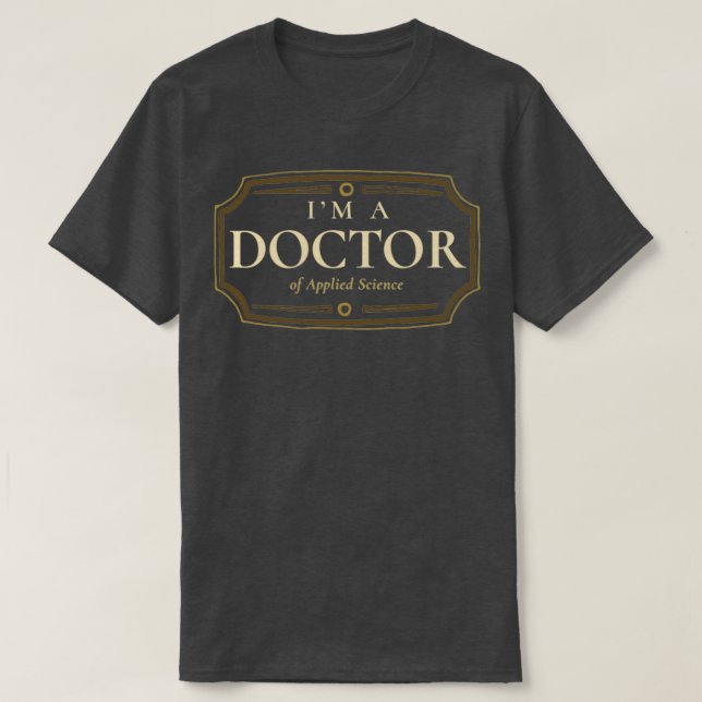 Camiseta Applied Science Doctorate Degree PhD Graduation Gi (Frente do Design)