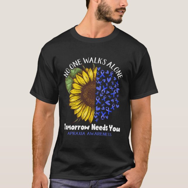 Camiseta Apraxia Awareness NO ONE WALKS ALONE TOMORROW NEED (Frente)