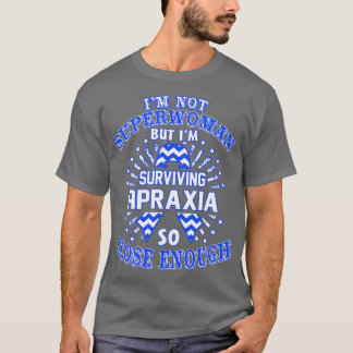 Camiseta Apraxia Sensibilização Não Sou Super Mulher Mas Im