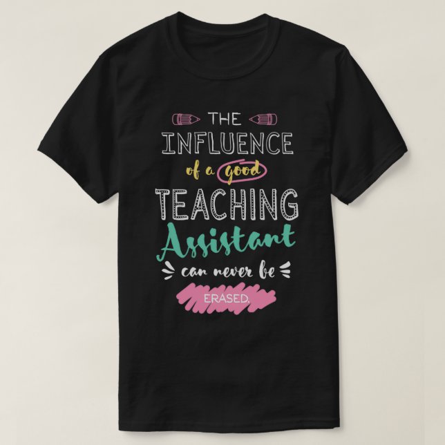 Camiseta Apreciação do Assistente de Ensino Oferece influên (Frente do Design)