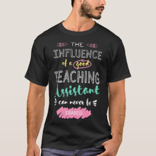 Camiseta Apreciação do Assistente de Ensino Oferece influên