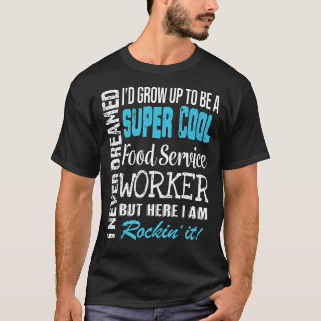 Camiseta Apreciação do Trabalhador do Serviço de comida (Frente)