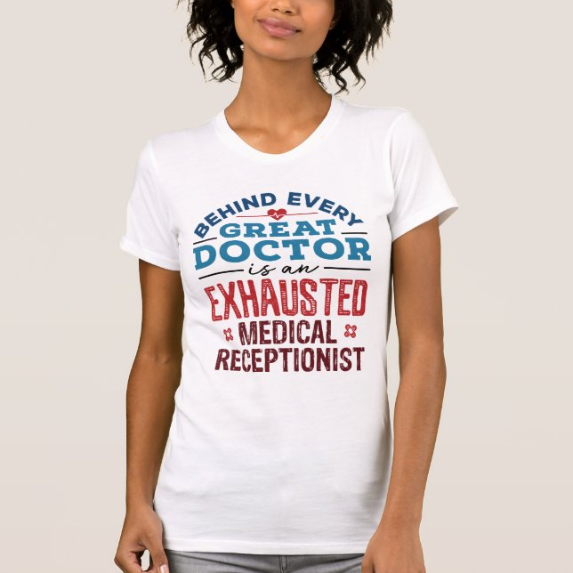Camiseta Apreciação Médica Recepcionista Esgotada (Frente)