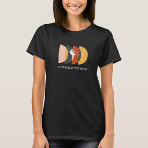 Camiseta Aprecie A Boa Cotação Positiva Inspiracional