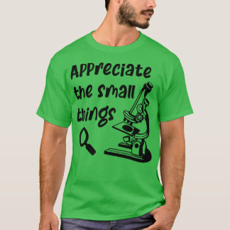 Camiseta Aprecie O Microscópio Science Bio