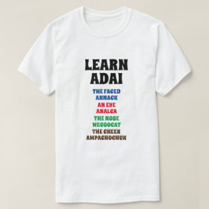 Camiseta Aprenda Adai - Faced, Eye, Nose, Cheek
