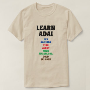 Camiseta Aprenda Adai - Voe, Peixe, Sapo, Dourado