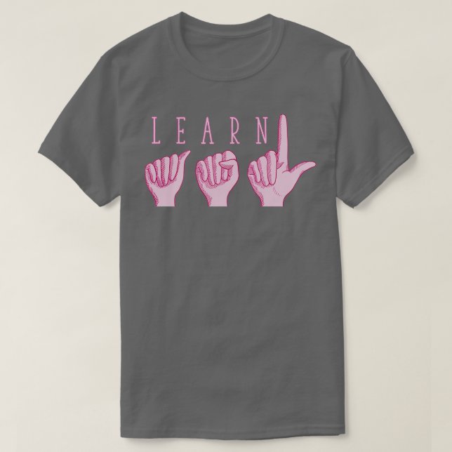 Camiseta Aprender a cor-de-rosa ASL (Frente do Design)