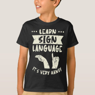 Camiseta Aprender a linguagem de sinais É muito útil a cons