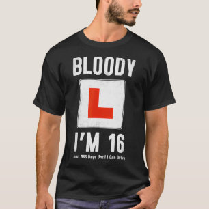 Camiseta Aprender Driver 16º Aniversário Im 16 Hoje E Condu
