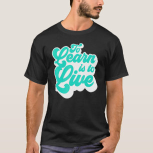 Camiseta Aprender É Viver