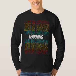 Camiseta Aprender Hobby A vida é sobre aprender