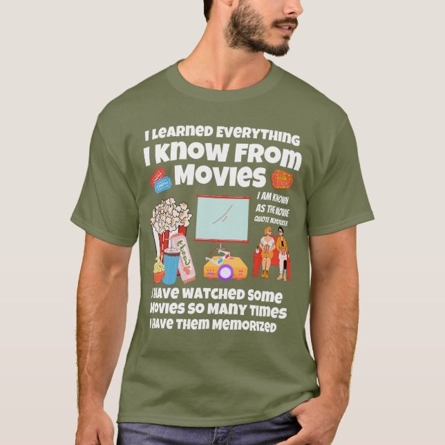 Camiseta Aprendi tudo que sei com filmes (Frente)