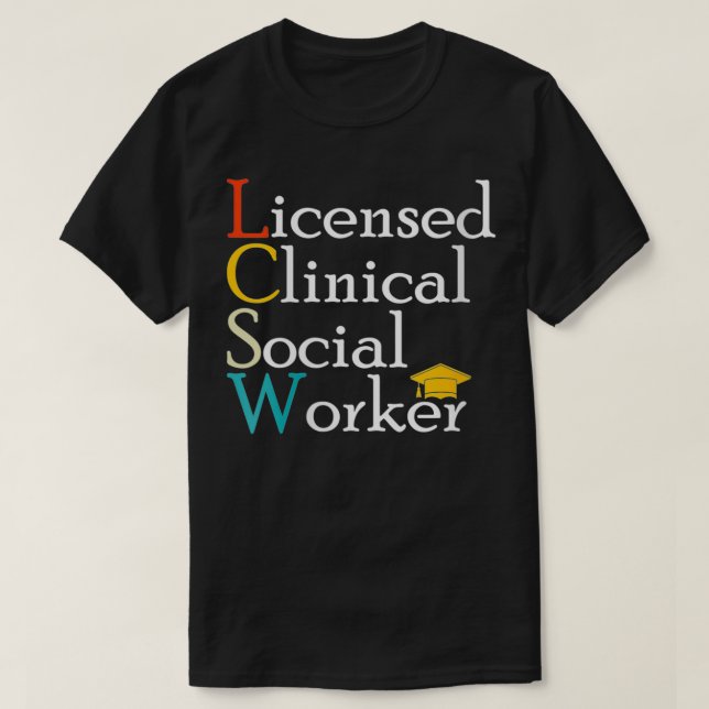 Camiseta Aprendiz de Trabalhador Clínico Licenciado da LCSW (Frente do Design)