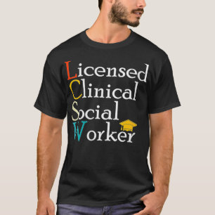 Camiseta Aprendiz de Trabalhador Clínico Licenciado da LCSW