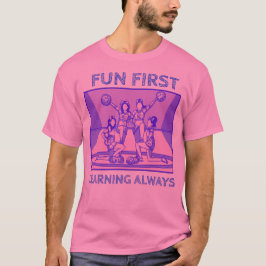 Camiseta Aprendizado Divertido Primeiro Sempre Professor