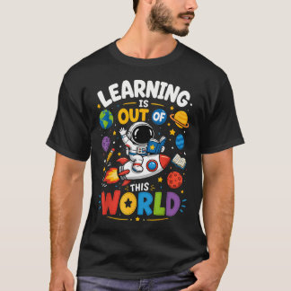Camiseta Aprendizado Está Fora deste Mundo Astronauta Espaç