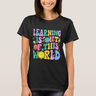Camiseta Aprendizado está Fora deste Mundo Ciência do Siste