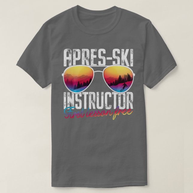 Camiseta Apres Ski Instrutor First Lesson Free Lesson Skiin (Frente do Design)