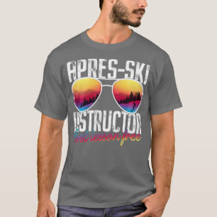 Camiseta Apres Ski Instrutor First Lesson Free Lesson Skiin