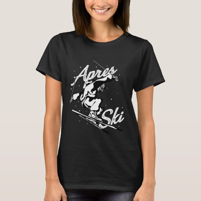 Camiseta Apres ski party skiing ski mountains ski friends (Frente)