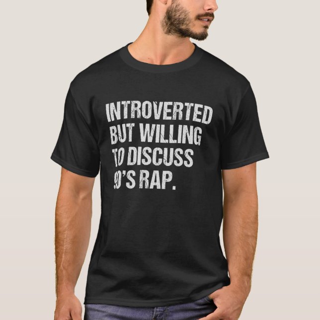 Camiseta Apresentado mas disposto a discutir 90 Rap (Frente)