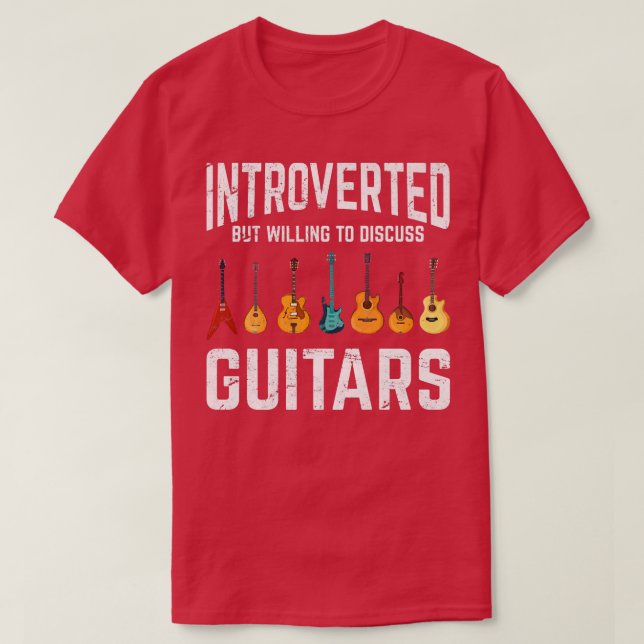 Camiseta Apresentado Mas Disposto A Discutir Guitarras Engr (Frente do Design)