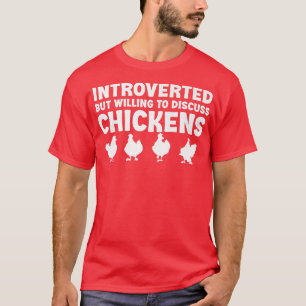 Camiseta Apresentado mas disposto a discutir o Chickens Eng