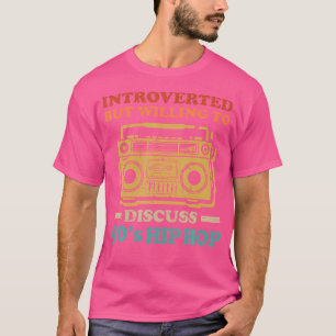 Camiseta Apresentado, Mas Disposto A Discutir O Ônibus Hip