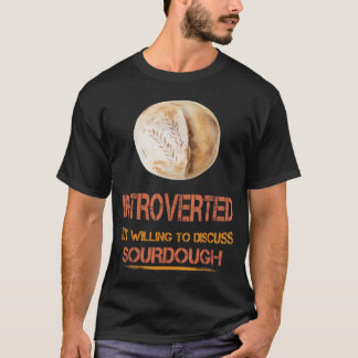 Camiseta Apresentado Sourdough Bread Engraçado Dizendo Humo
