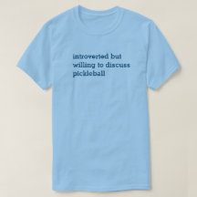 Apresentador Disposto a Discutir Camisa-T-Pickleba